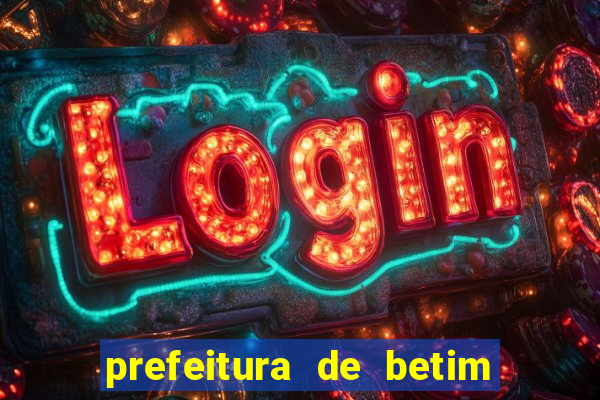 prefeitura de betim contracheque online